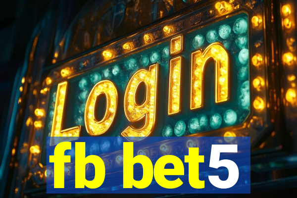 fb bet5